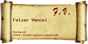 Fetzer Vencel névjegykártya